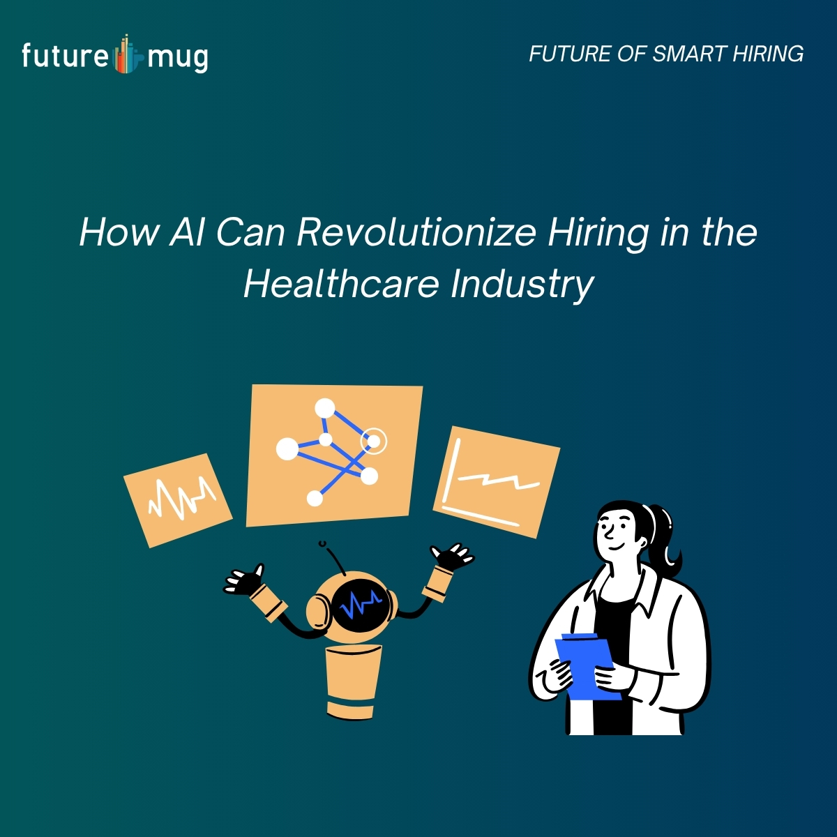 How AI Can Revolutionize Hiring in the Healthcare Industry How AI Can Revolutionize Hiring in the Healthcare Industry