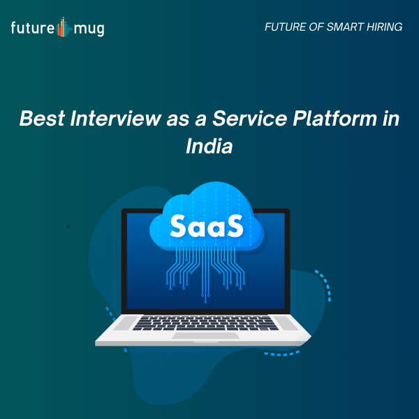 Best Interview as a Service Platform in India