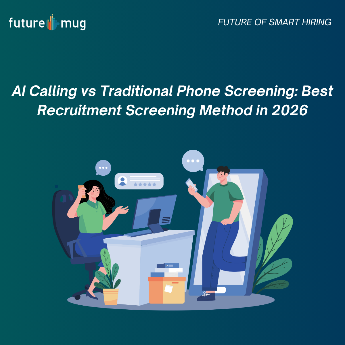 AI Calling vs Traditional Phone Screening: Best Recruitment Screening Method in 2026