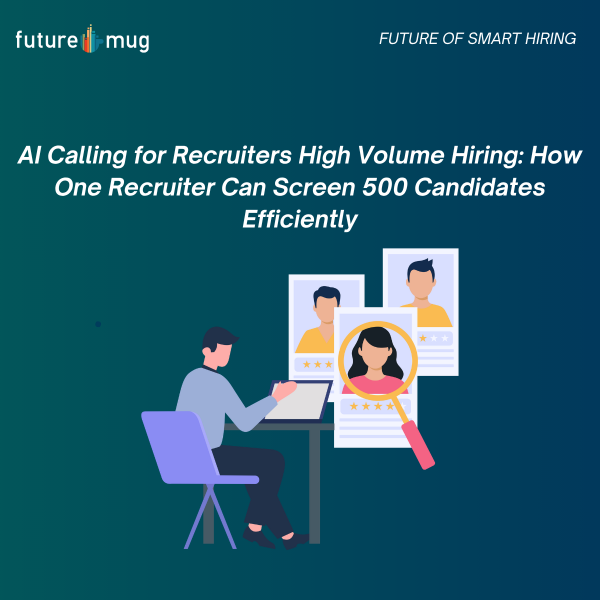 AI calling for recruiters high volume recruitment screening