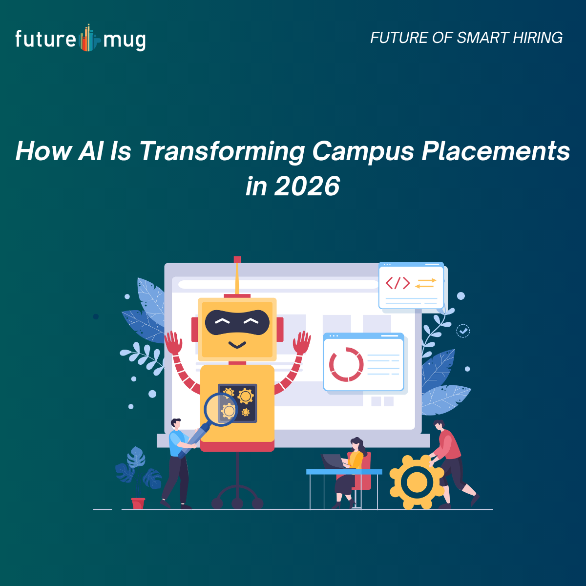 AI in campus placements helping colleges automate recruitment and improve placement outcomes