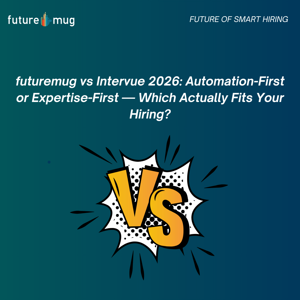 futuremug vs Intervue 2026