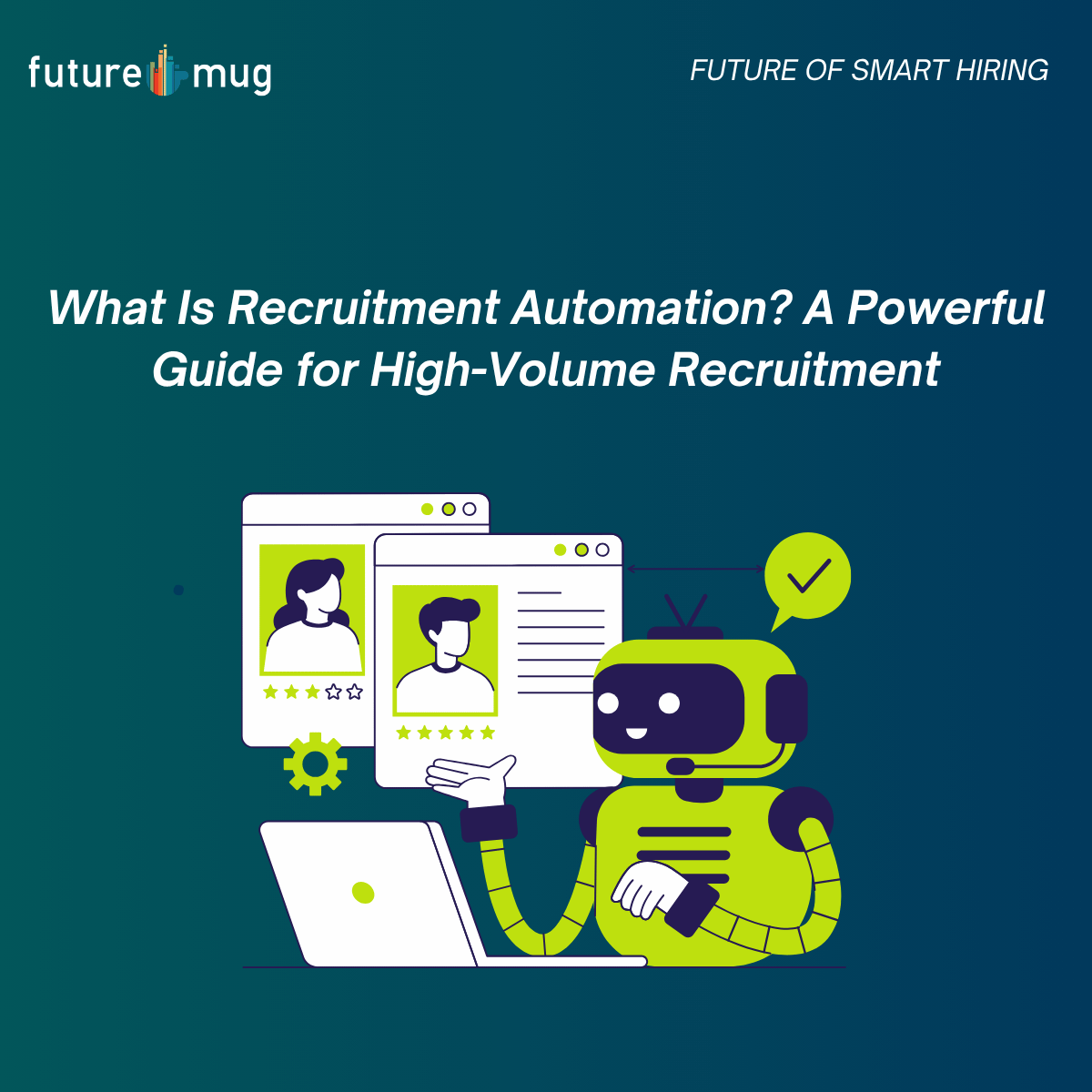 what is recruitment automation