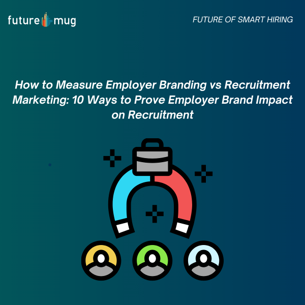 employer branding vs recruitment marketing