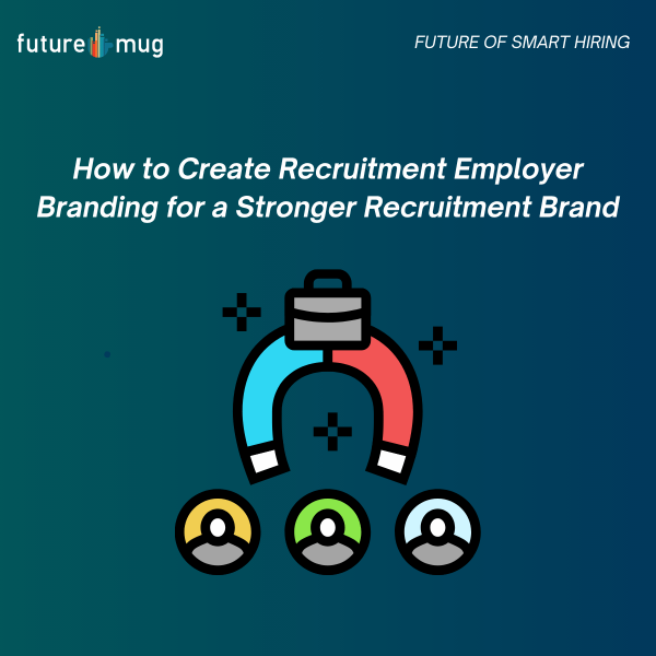 recruitment employer branding